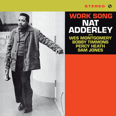 Nat Adderley - Work Song